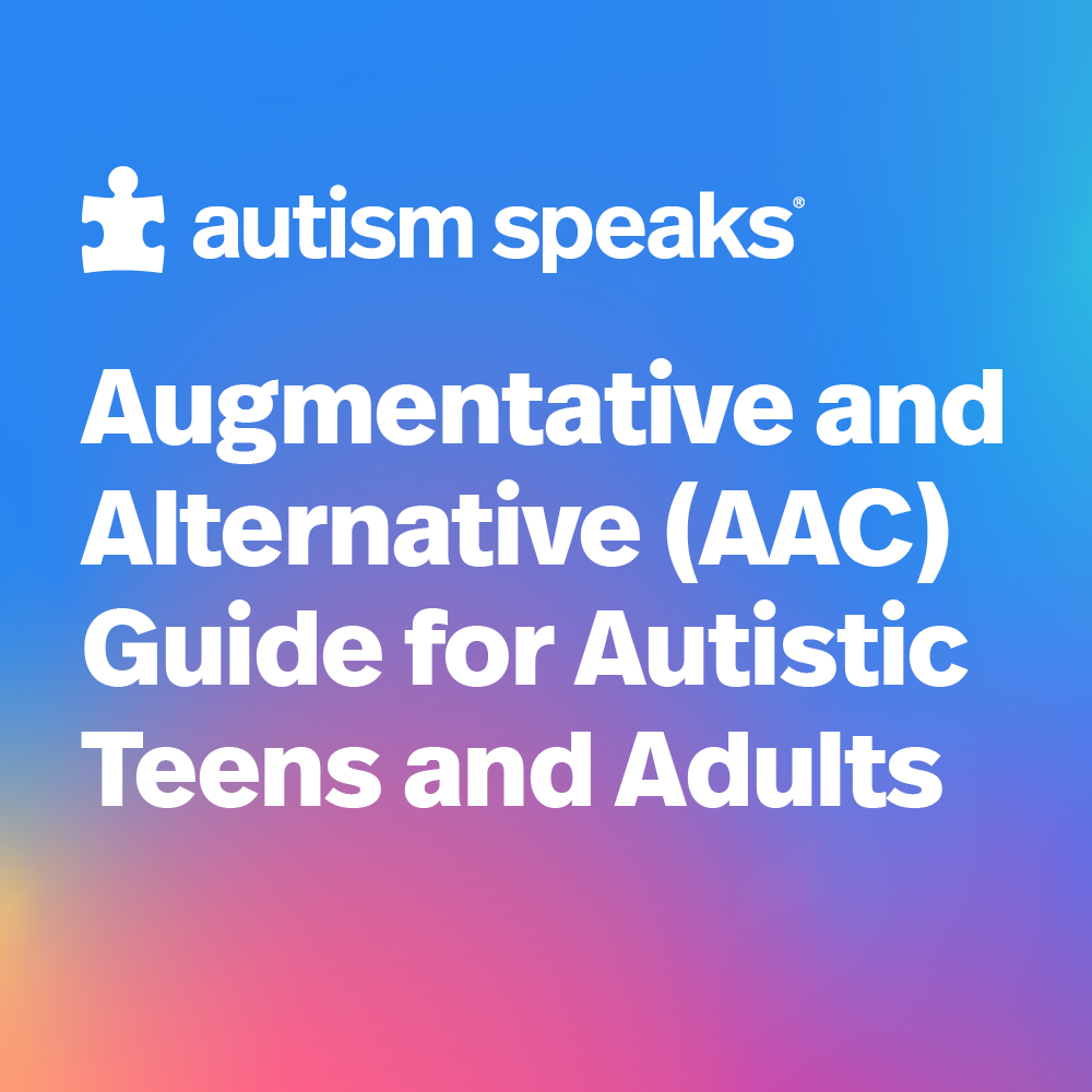 Augmentative and Alternative Communication (AAC) Guide for Autistic ...