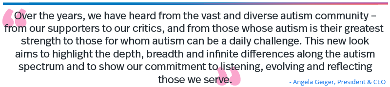 Quote from Angela Geiger, President & CEO of Autism Speaks