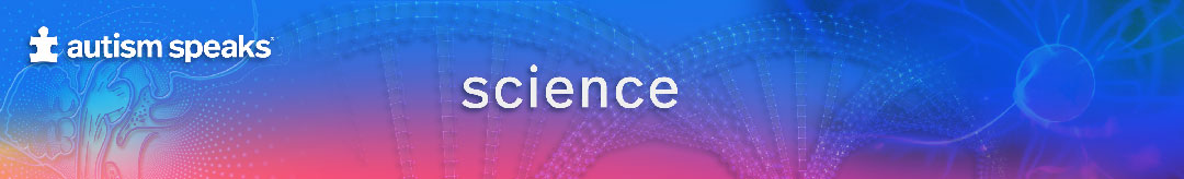 multi-color banner image with Autism Speaks logo and the word, "science"