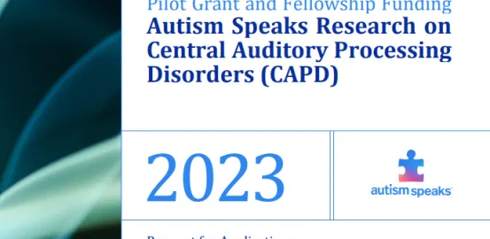 Autism Speaks Research grants on central auditory processing disorder