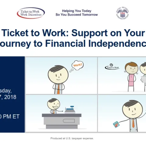 Ticket to Work: Support on Your Journey to Financial Independence