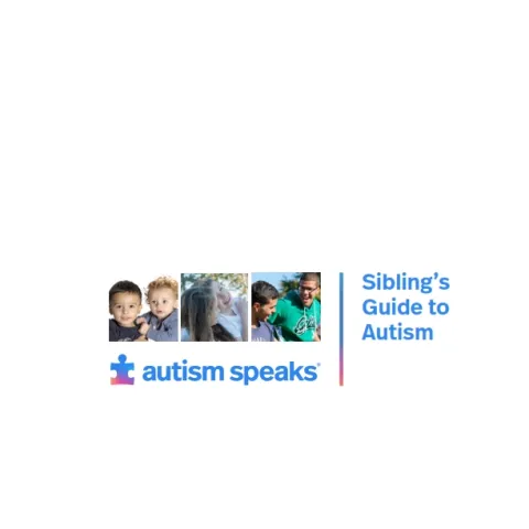 Sibling's Guide to Autism