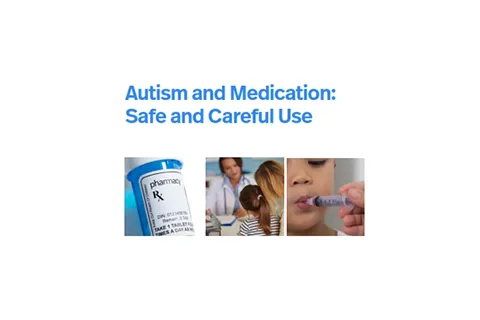 Autism and Medication - Safe and Careful Use Cover
