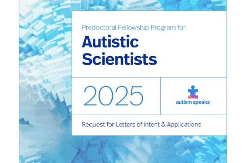 2025 Predoctoral Fellowship for autistic scientists