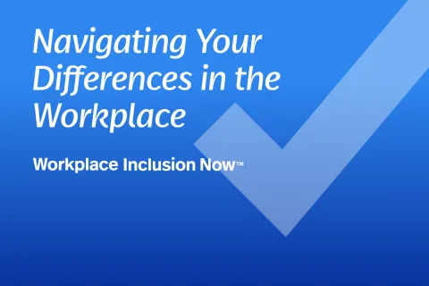 Navigating Your Differences in the Workplace