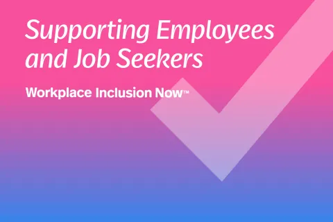 Supporting Employees and Job Seekers