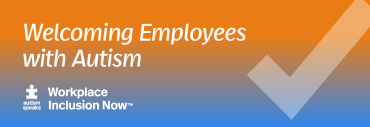 Welcoming Employees with Autism